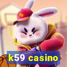 k59 casino